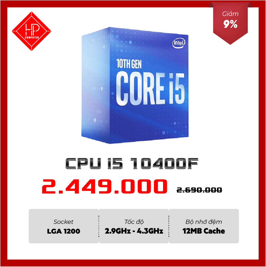 CPU INTEL CORE I5-10400F (LGA1200/ 6 nhân 12 luồng)